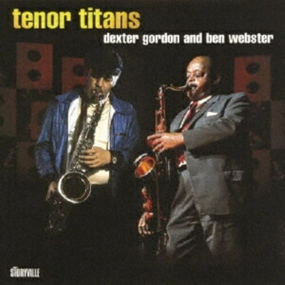 Gordon,Dexter / Webster,Ben - Tenor Titans  CD